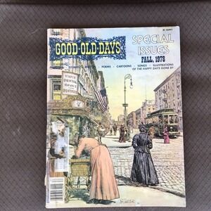 Vintage Good Old Days Magazine Lot Of Three ‘78, ‘79, ‘80 Pre-Owned